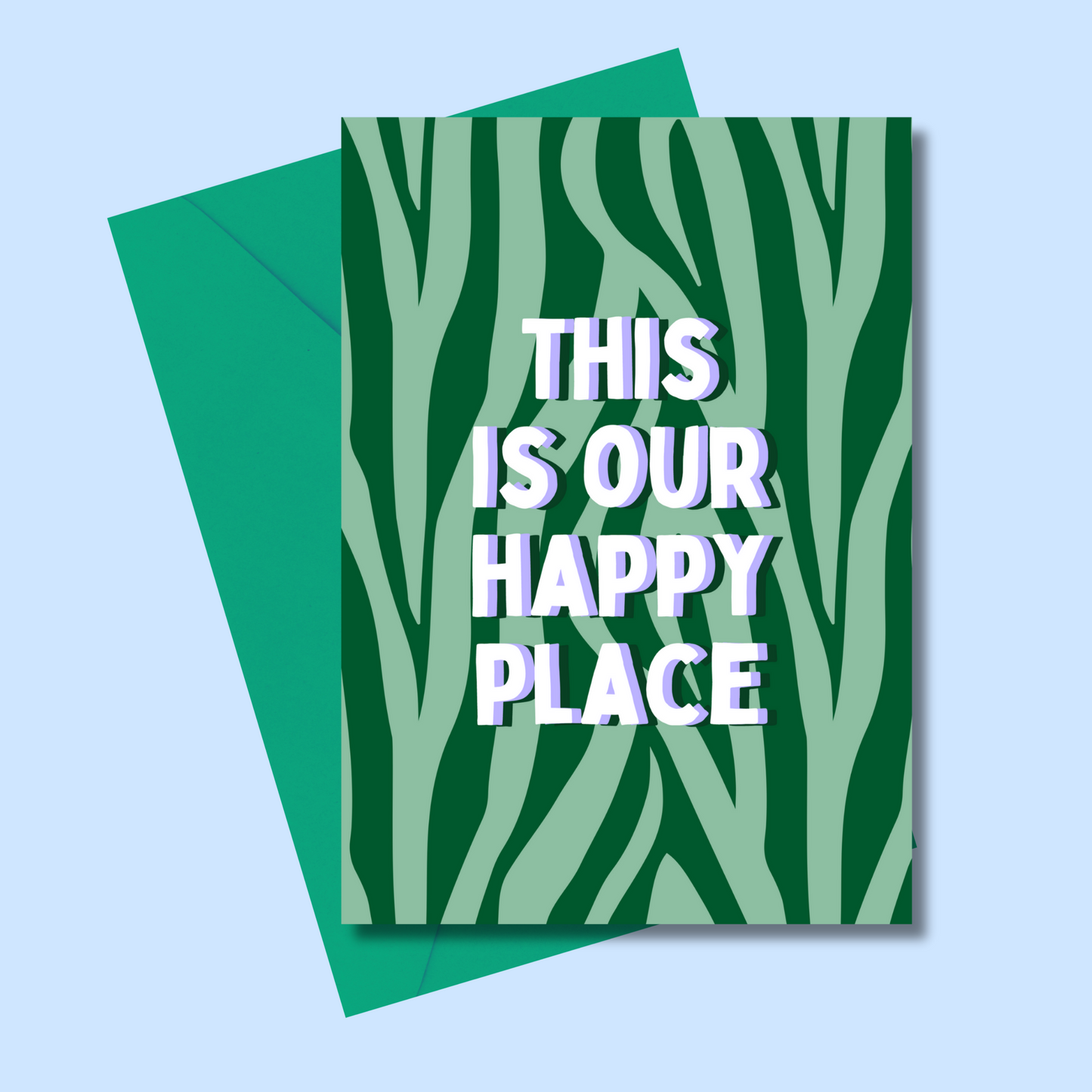 This is our happy place greetings card
