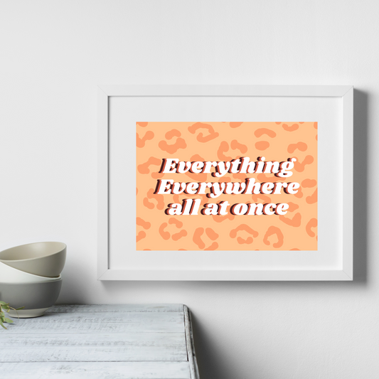 Everything, everywhere...