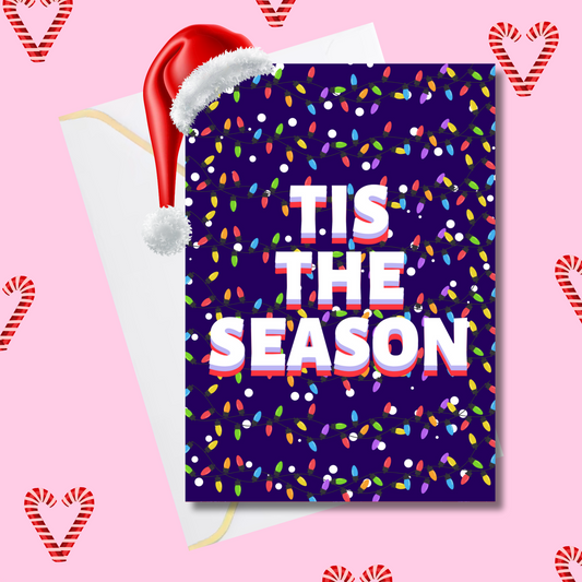 Tis the season (5x7” print/card)