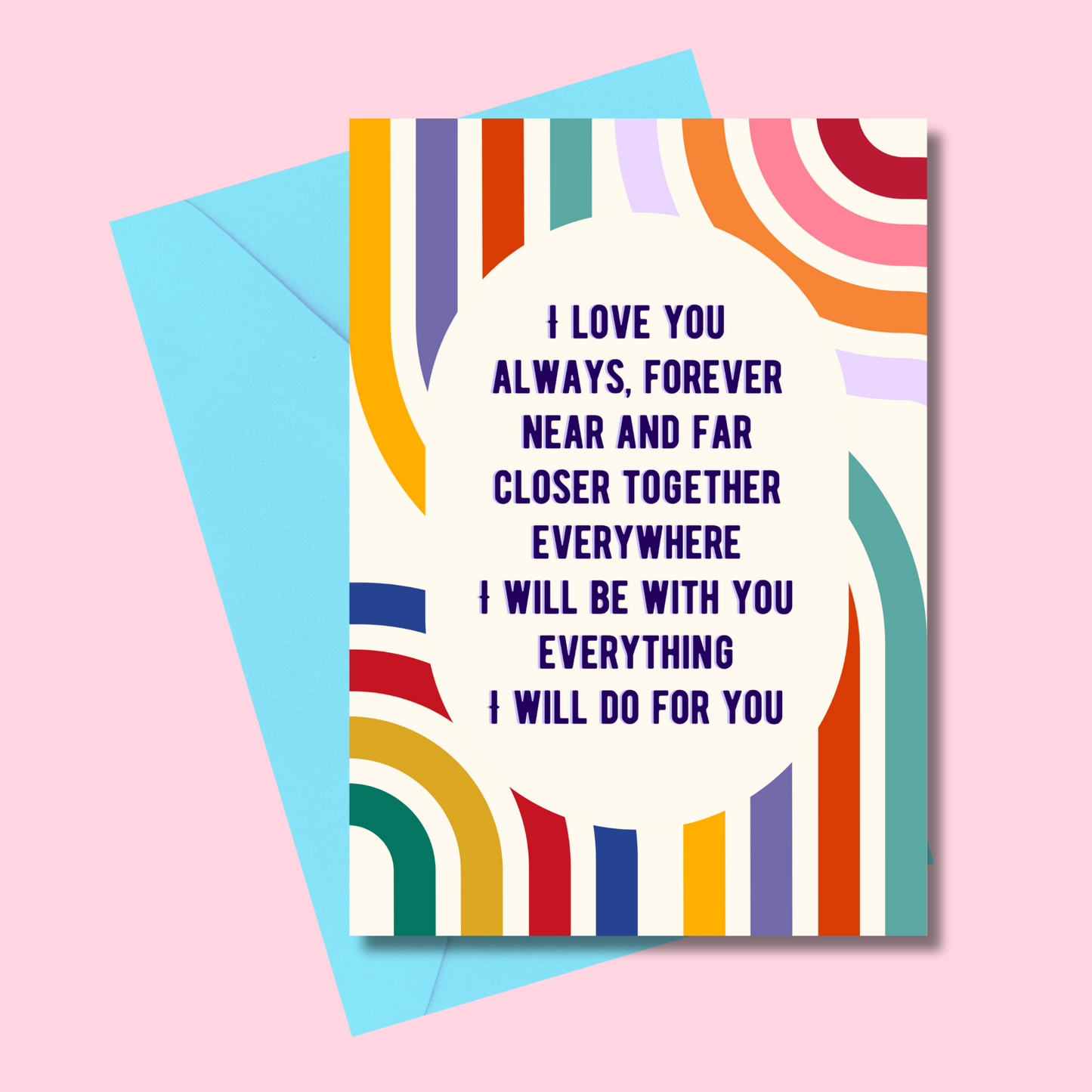 I love you, always forever... (5x7” print/card)