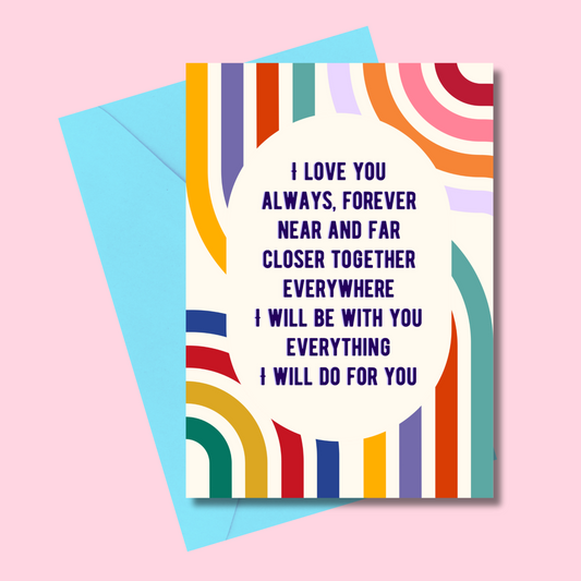 I love you, always forever... greetings card